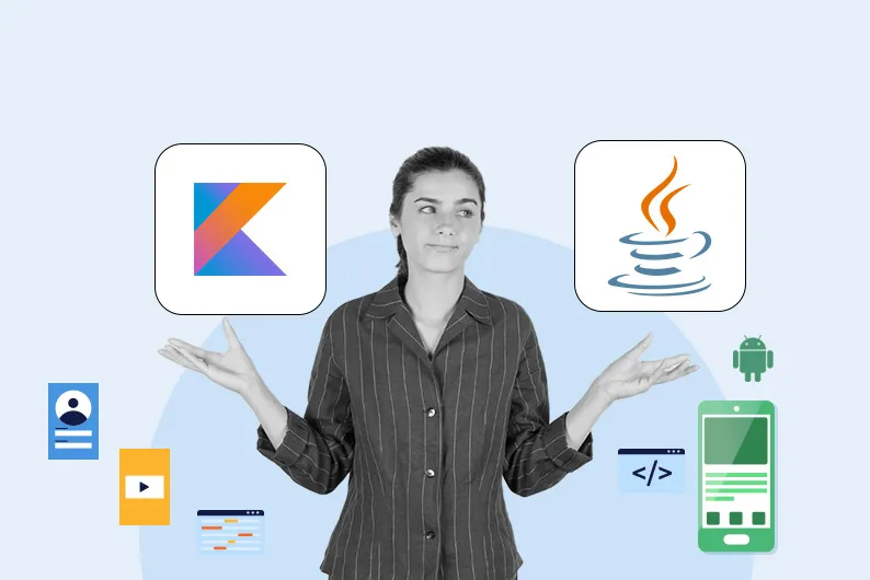 Kotlin vs Java: Choosing the Best Language for Android Development