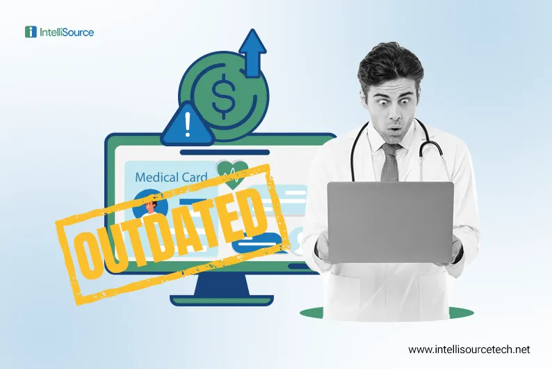 The Silent Drain: Why Your Outdated Healthcare Software is Costing You Millions